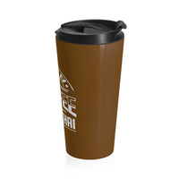 Fueled By Coffee And Muay Thai Stainless Steel Brown Travel Mug