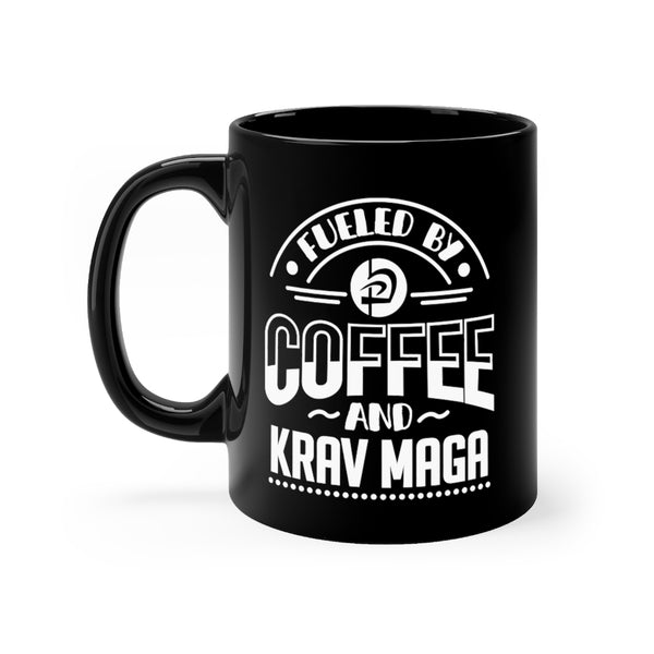 Fueld By Coffee And Krav Maga Original 11oz Black Mug